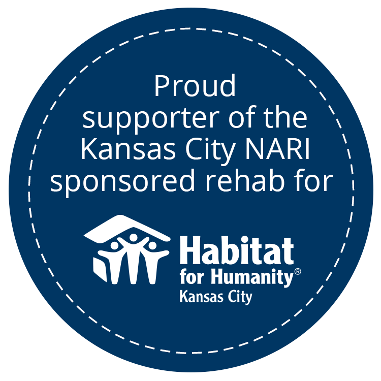 Proud Supporter of the Kansas City NARI Sponsored Rehab for Habitat for Humanity Kansas City badge.